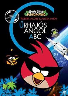 Ismeretlen - Angry Birds Tanulj játszva! - Űrhajós angol ABC