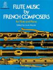 FLUTE MUSIC BY FRENCH COMPOSERS FOR FLUTE AND PIANO (LOUIS MOYSE)