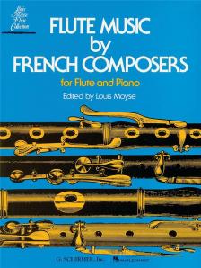 FLUTE MUSIC BY FRENCH COMPOSERS FOR FLUTE AND PIANO (LOUIS MOYSE)