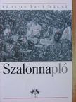 Táncos Laci Bácsi - Szalonnapló [antikvár]
