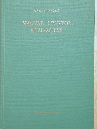 Gáldi László - Magyar-spanyol kéziszótár [antikvár]