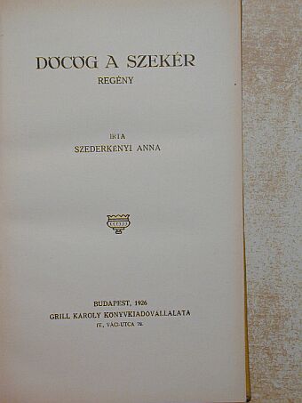 Szederkényi Anna - Döcög a szekér [antikvár]