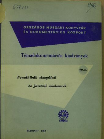 O. König - Fonalhibák vizsgálati és javítási módszerei [antikvár]