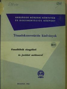O. König - Fonalhibák vizsgálati és javítási módszerei [antikvár]