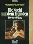 Florence Wilcox - Die Nacht mit dem Fremden [antikvár]