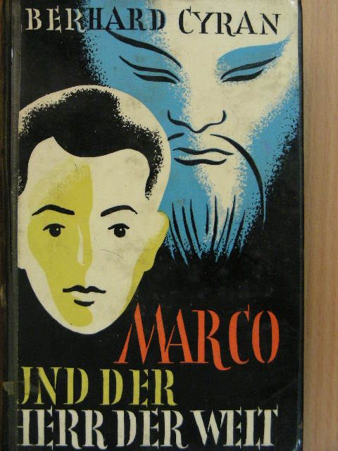 Eberhard Cyran - Marco und der Herr der Welt [antikvár]