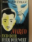 Eberhard Cyran - Marco und der Herr der Welt [antikvár]