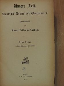 Alexander Jung - Unsere Zeit 1870 I. (gótbetűs) [antikvár]