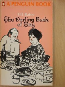 H. E. Bates - The Darling Buds of May [antikvár]