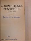 Ponson Du Terrail - A büntetések büntetése [antikvár]