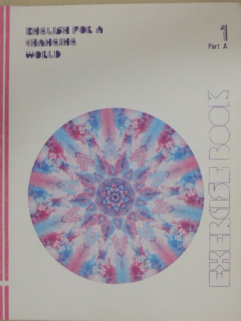 A. J. Madsen - English for a Changing World - Exercise Book 1/A [antikvár]