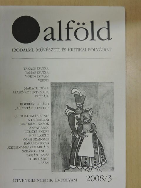 Borbély Szilárd - Alföld 2008. március [antikvár]