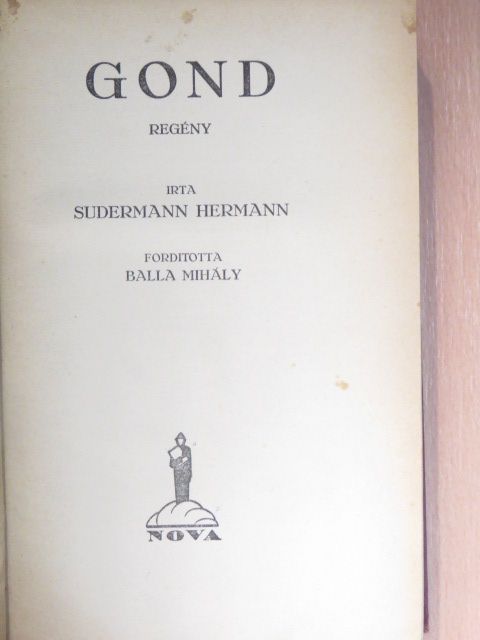 Sudermann Hermann - Gond [antikvár]