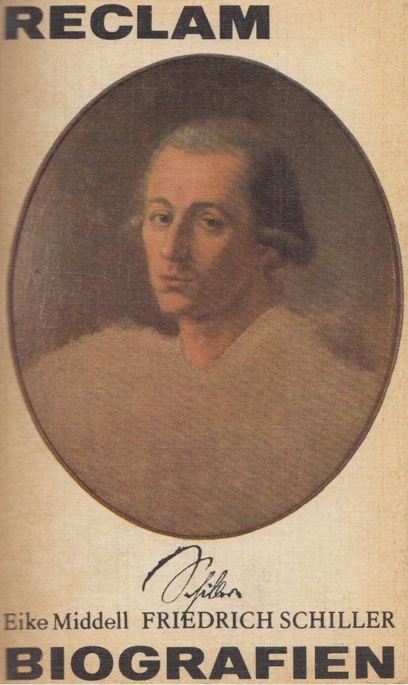 Middell, Eike - Friedrich Schiller [antikvár]