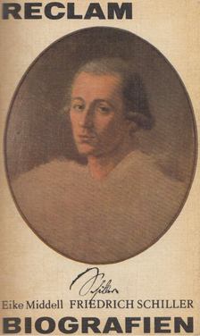 Middell, Eike - Friedrich Schiller [antikvár]