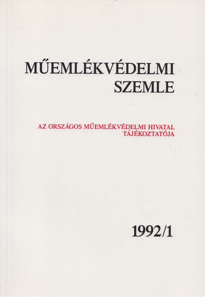 F. MENTÉNYI KLÁRA - Műemlékvédelmi szemle 1992/1 [antikvár]