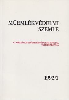 F. MENTÉNYI KLÁRA - Műemlékvédelmi szemle 1992/1 [antikvár]