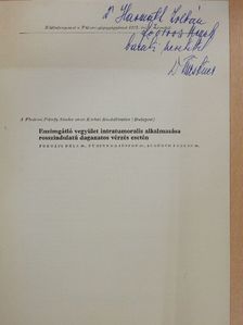 Dr. Forgács Béla - Enzimgátló vegyület intratumoralis alkalmazása rosszindulatú daganatos vérzés esetén (dedikált példány) [antikvár]