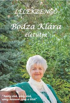 Bodza Klára - Lélekzengő