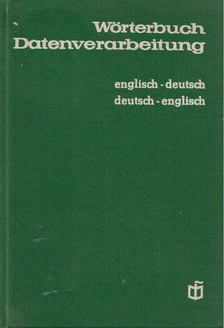 Egon Hofmann - Wörterbuch Datenverarbeitung [antikvár]