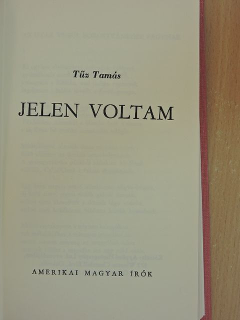 Tűz Tamás - Jelen voltam [antikvár]