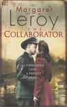 Margaret Leroy - The Collaborator [antikvár]
