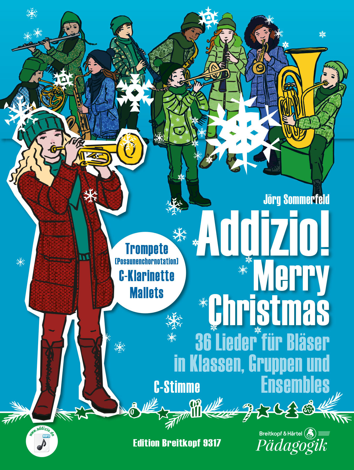 SOMMERFELD, JÖRG - ADDIZIO! MERRY CHRISTMAS TROMPETE (POSAUNENCHORNOTATION), C-KLARINETTE MALLETS