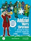 SOMMERFELD, JÖRG - ADDIZIO! MERRY CHRISTMAS TROMPETE (POSAUNENCHORNOTATION), C-KLARINETTE MALLETS