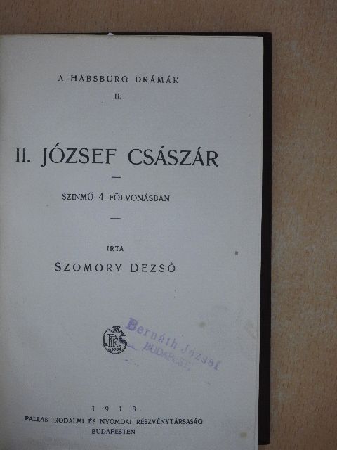 Szomory Dezső - II. József császár/Mária Antónia [antikvár]