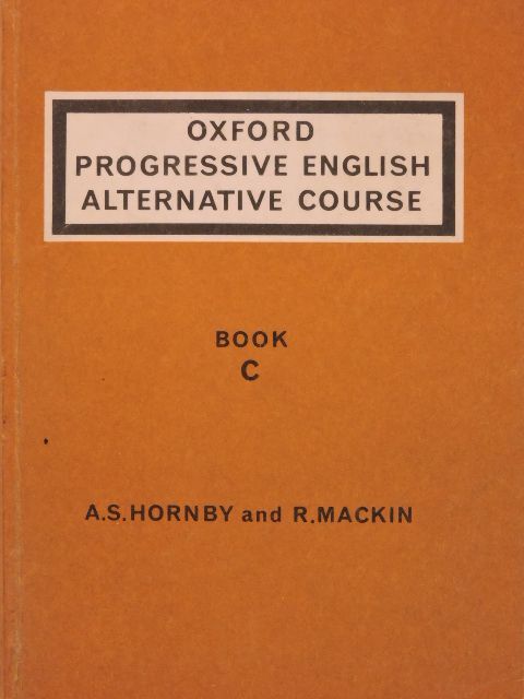 A. S. Hornby - Oxford Progressive English Alternative Course - Book C [antikvár]