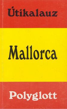 Nicolás Gorihsen, Cornelius, Hans, Bernd Helms - Mallorca [antikvár]