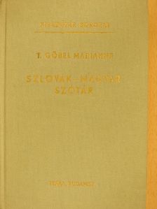 T. Gőbel Marianne - Szlovák-magyar szótár [antikvár]
