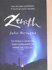 Julie Bertagna - Zenith [antikvár]