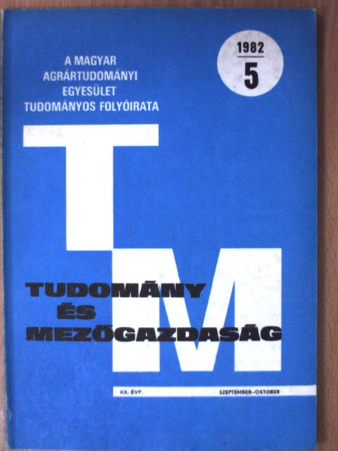 Dr. Abonyiné dr. Palotás Jolán - Tudomány és Mezőgazdaság 1982. szeptember-október [antikvár]