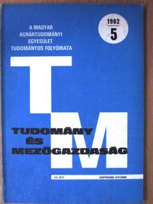 Dr. Abonyiné dr. Palotás Jolán - Tudomány és Mezőgazdaság 1982. szeptember-október [antikvár]
