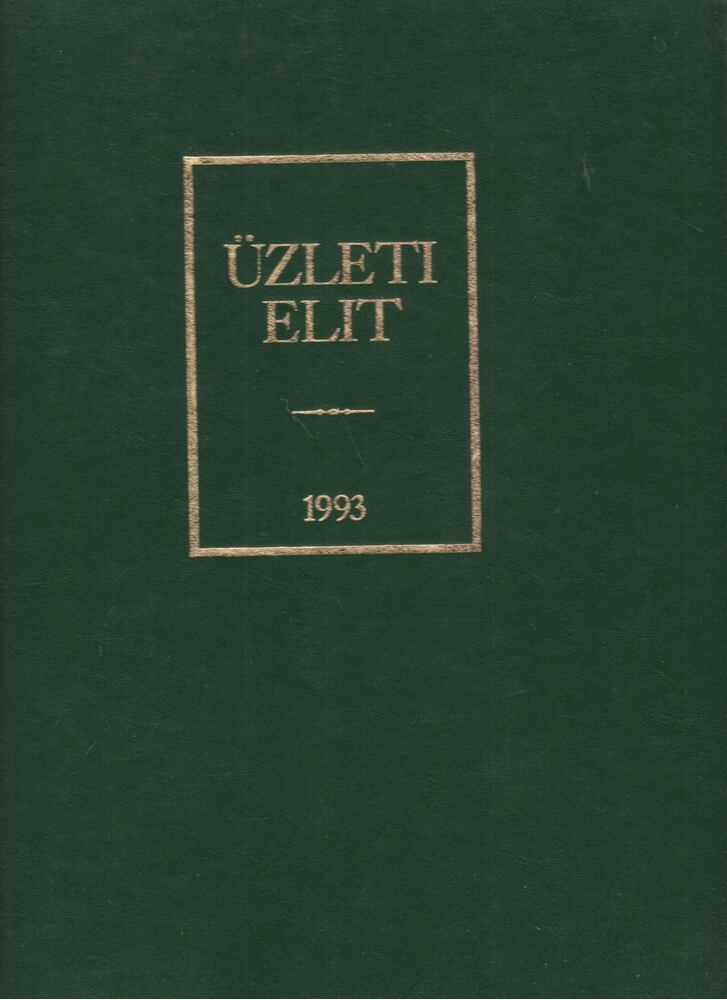 Palotás János - Üzleti elit 1993 [antikvár]