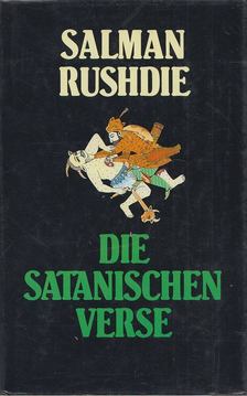 Salman Rushdie - Die satanischen Verse [antikvár]