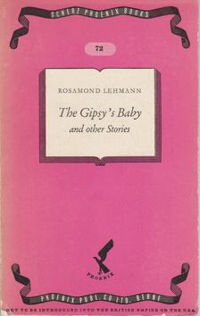 Rosamond Lehmann - The Gipsy's Baby and other Stories [antikvár]