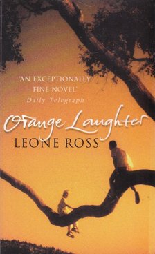 Leone Ross - Orange Laughter [antikvár]