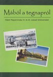 Erdődy Gábor - Mából a tegnapról [antikvár]