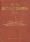 Dr. Lévai Tibor, Dr. Mónus Lajos, Dr. Petrik Ferenc - Hatályos jogszabályok gyűjteménye 4. 1945-1982. [antikvár]