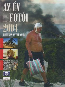 Bánkuti András - Az év fotói 2004 [antikvár]