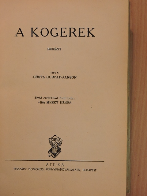Gösta Gustaf Janson - A Kogerek [antikvár]