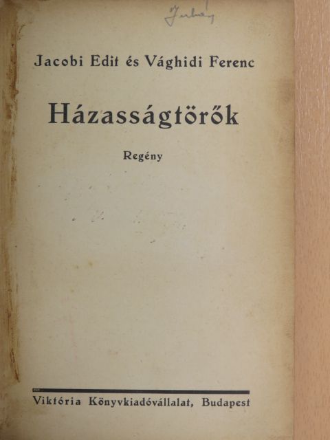 Jacobi Edit - Házasságtörők [antikvár]