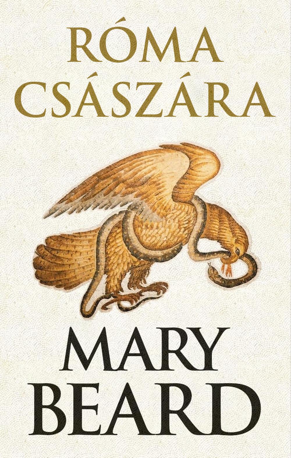 Mary Beard - Róma császára