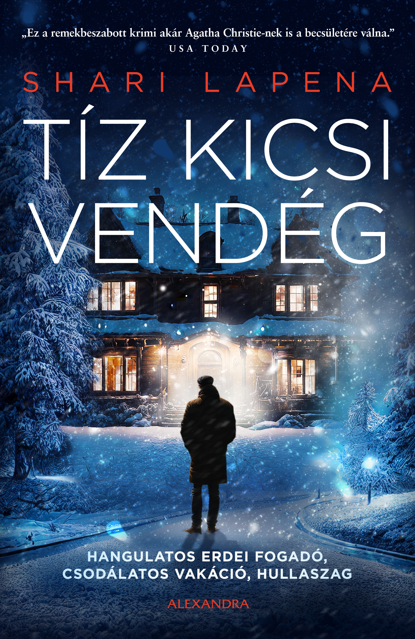 Shari Lapena - Tíz kicsi vendég [eKönyv: epub, mobi]