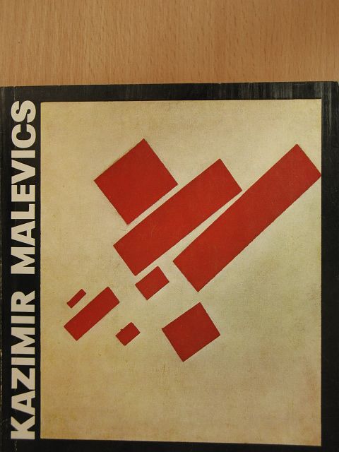 Szabó Júlia - Kazimir Malevics [antikvár]