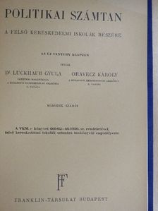 Dr. Luckhaub Gyula - Politikai számtan [antikvár]