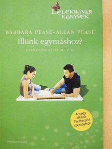 Allan Pease - Illünk egymáshoz? [antikvár]