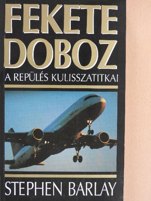 Stephen Barlay - Fekete doboz [antikvár]